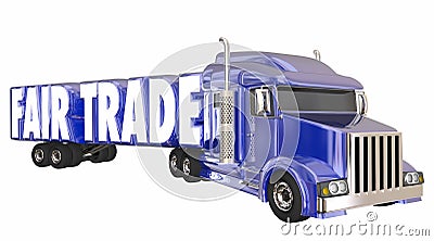 Fair Trade Exports Imports Justice Trucking Goods 3d Illustration Stock Photo