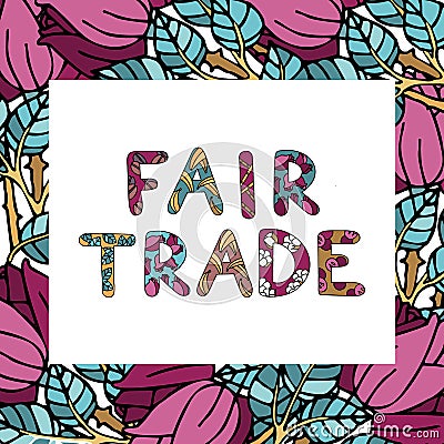 Fair trade color doodle with lettering and products of fair trade Vector Illustration