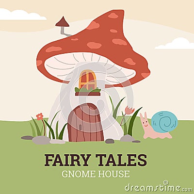 Fairy tale card or poster with gnome mushroom house, flat vector illustration. Vector Illustration