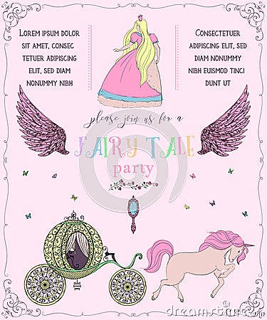 Fairy tale party invitation with princess, unicorn, carriage, mirror, angel wings, roses and butterflies. Fairy tale theme. Vector Illustration