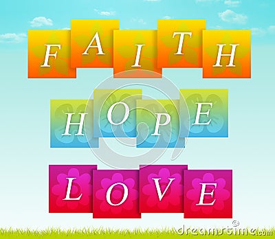 Faith, Hope, Love Stock Photo