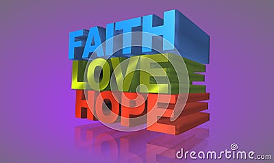 Faith, love and hope Stock Photo