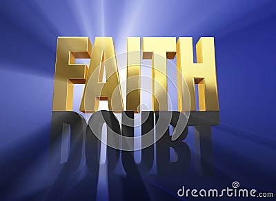 Faith Vanquishes Doubt Stock Photo