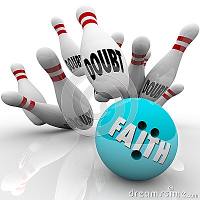 Faith Vs Doubt Bowling Ball Religion Belief Confidence Hope Stock Photo