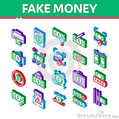 Fake Money Isometric Elements Icons Set Vector Vector Illustration