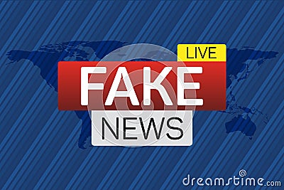 Fake news live banner on worldmap Vector Illustration