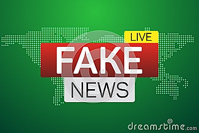 Fake news live banner on worldmap Vector Illustration