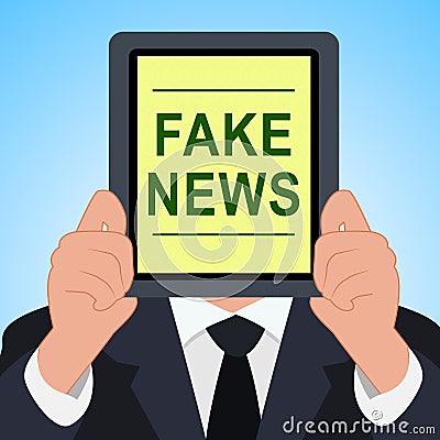 Fake News Tablet Means Alternative Facts 3d Illustration Stock Photo