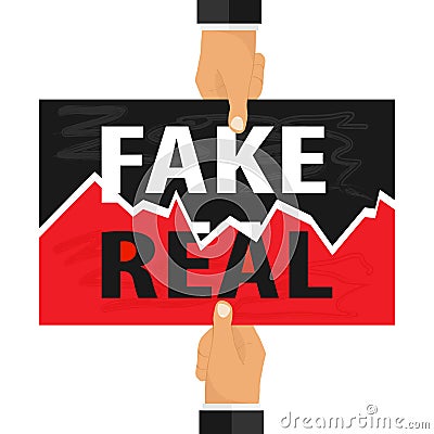 Fake and real sticker on torn paper. Hands break the inscription fake and real. Cartoon Illustration