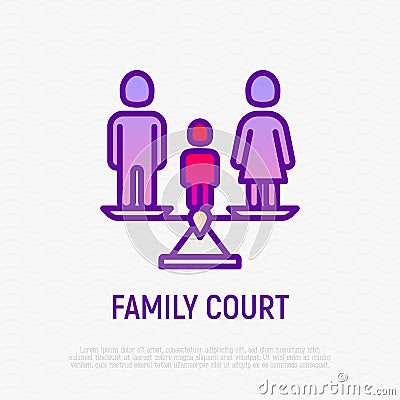 Family court thin line icon: parents on scales and child between them. Modern vector illustration of divorce Vector Illustration