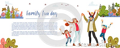 Family fun day. Creative poster or banner of family fun and entertainment, children s activities, healthy and safe Vector Illustration