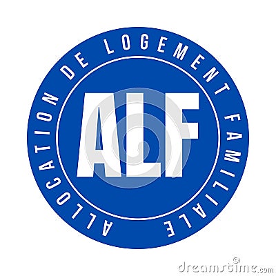 Family housing allowance symbol icon called ALF allocation de logement familiale in French language Cartoon Illustration