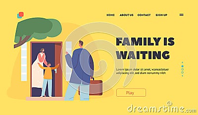 Family Reunion, Love Landing Page Template. Excited Son and Wife Meet Father Returning Home after Work Welcome Scene Vector Illustration