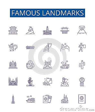 Famous landmarks line icons signs set. Design collection of Monument, Tower, Citadel, Palace, Ruins, Castle, Temple Vector Illustration