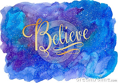 Believe Gold Word Art on Watercolor Splash Background Stock Photo