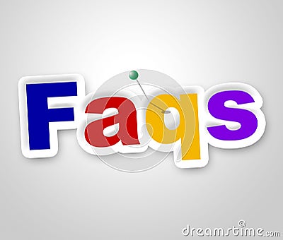 Faqs Sign Means Frequently Asked Questions And Advertisement Stock Photo