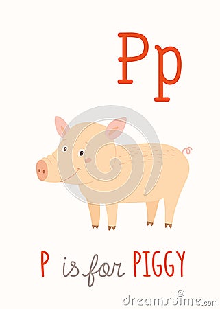 Farm animal alphabet P for piggy. ABC Kids Wall Art. Card. Nursery poster . Vector Illustration