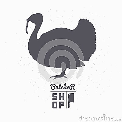 Farm bird silhouette. Turkey meat. Butcher shop Vector Illustration