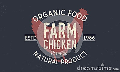 Farm Chicken vintage logo concept. Chicken silhouette Trendy retro style. Vintage poster. Logo Template. Vector illustration Vector Illustration