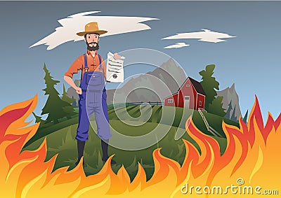 Farmer`s insurance concept, vector illustration. Fire on the farm. A calm farmer stands and holds the insurance in his Vector Illustration