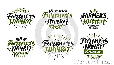 Farmer`s market, label. Farm, agriculture, natural or organic product symbol. Lettering, calligraphy vector illustration Vector Illustration