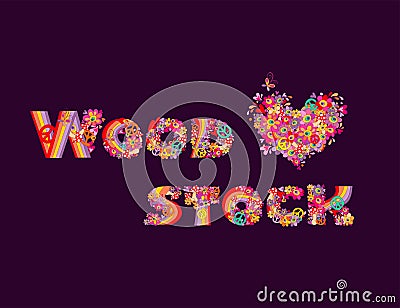 Fashion design isolated on dark background with Woodstock hand drawing lettering and psychedelic heart flowers shape for t shirt h Vector Illustration