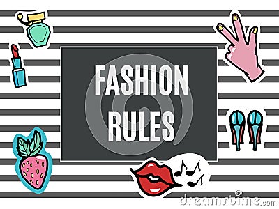 Fashion Patches Set. Fashion Rules.Modern Pop Art Stickers. Lips, Hand.Strawberry. Vector Illustration. Vector Illustration