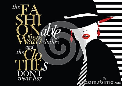 Fashion quote with fashion woman. Vector Illustration