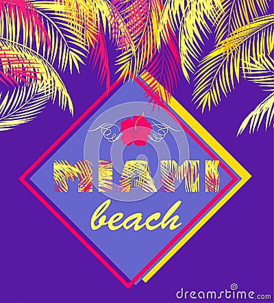 Fashion print with Miami beach lettering with yellow and pink palm leaves on violet background for Tshirt, bag, label, tags, summe Vector Illustration