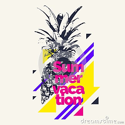 Fashionable modern poster with pineapple, summer vacation Vector Illustration