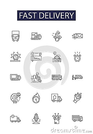 Fast delivery line vector icons and signs. Urgent, Swift, Speedy, Express, Quick, Immediate, Rapid,Fleet outline vector Vector Illustration