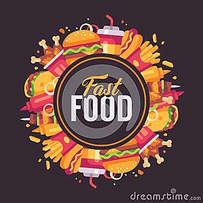 Fast food flat illustration. Delicious food arranged in circle Vector Illustration