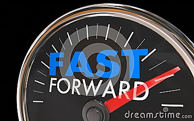 Fast Forward Time Travel Speedometer Words Stock Photo