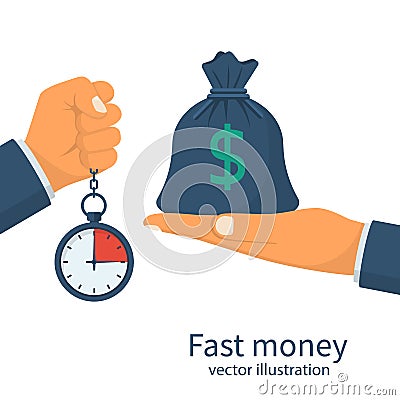 Fast money. Granting a loan in a short time. Vector Illustration