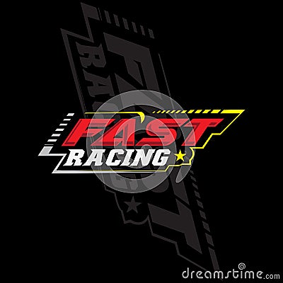 fast racing logo background design, automotive vehicle repair, suitable for screen printing, stickers, banners, teams, companies Vector Illustration
