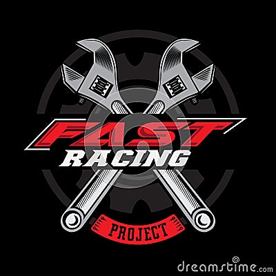 fast racing logo background design, automotive vehicle repair, suitable for screen printing, stickers, banners, teams, companies Vector Illustration