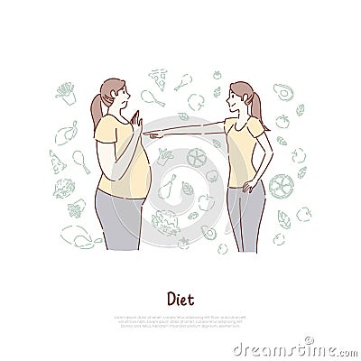 Fat and slim women, before and after, slender girl pointing finger at obese lady, weight loss, wholesome nutrition banner Vector Illustration