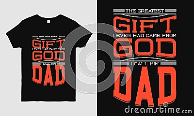 Father`s Day cool t-shirt design Vector Illustration