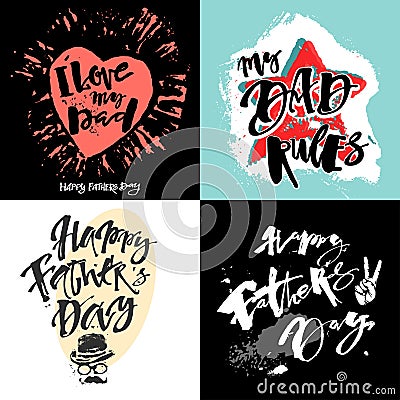 Fathers day concept hand lettering motivation posters. Vector Illustration