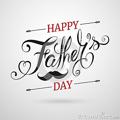 Fathers Day Lettering Calligraphic. Vector Illustration