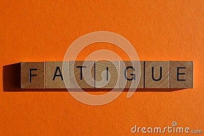 Fatigue, word as a banner heading Stock Photo