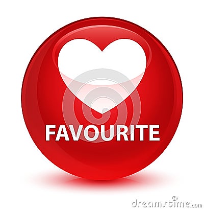 Favourite (heart icon) glassy red round button Cartoon Illustration