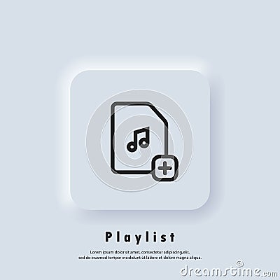 Favourite playlist icon. Songs. Music player. Playlist logo. Vector. UI icon. Neumorphic UI UX white user interface web button Vector Illustration