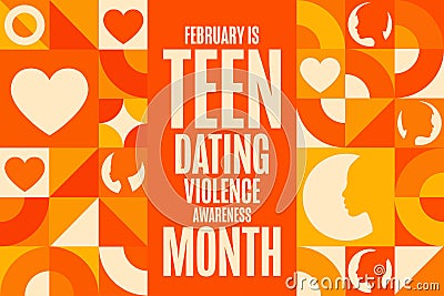 February is Teen Dating Violence Awareness Month. Holiday concept. Template for background, banner, card, poster with Vector Illustration