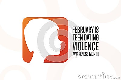 February is Teen Dating Violence Awareness Month. TDVAM. Holiday concept. Template for background, banner, card, poster Vector Illustration