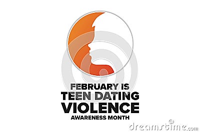 February is Teen Dating Violence Awareness Month. TDVAM. Holiday concept. Template for background, banner, card, poster Vector Illustration