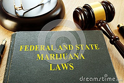 Federal and State Marijuana Laws and gavel. Stock Photo