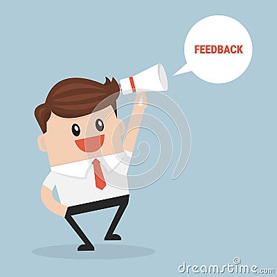 Feedback concept, businessman talk feedback. Vector Illustration