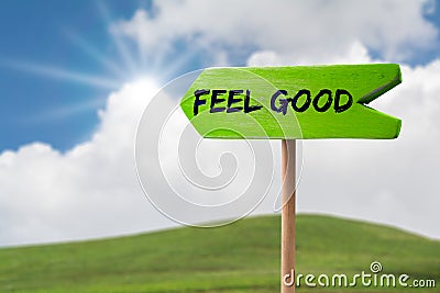 Feel good arrow sign Stock Photo