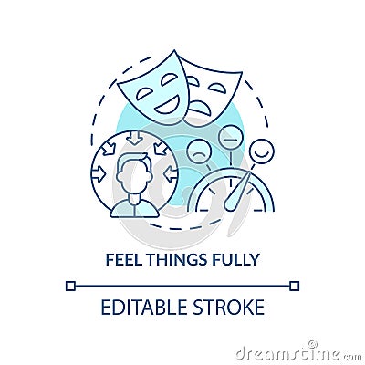 Feel things fully turquoise concept icon Vector Illustration